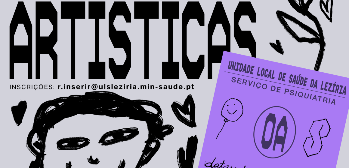 Oficinas artísticas dinamizadas pela oficINa e pelo Núcleo RASGO na ULS da Lezíria